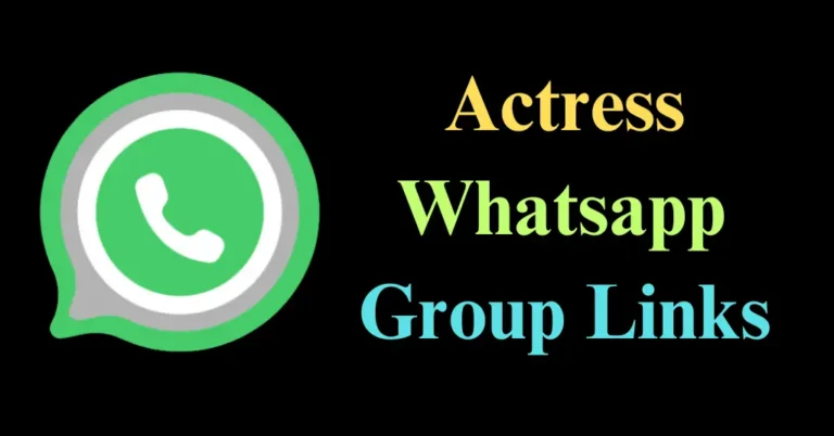 Actress whatsapp group link
